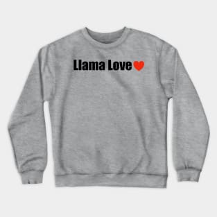 Llama Love Crewneck Sweatshirt